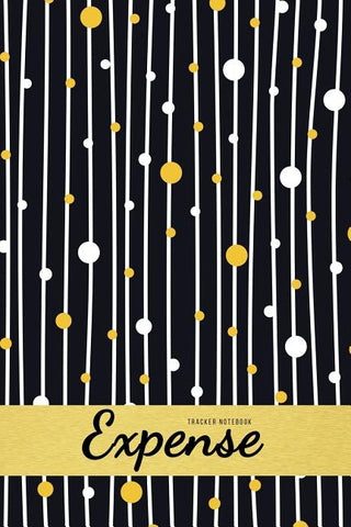 Expense Tracker Notebook: Expense Log Notebook. Keep Track Daily Record about Personal Financial Planning (Cost, Spending, Expenses). Ideal for by Anderson Klams