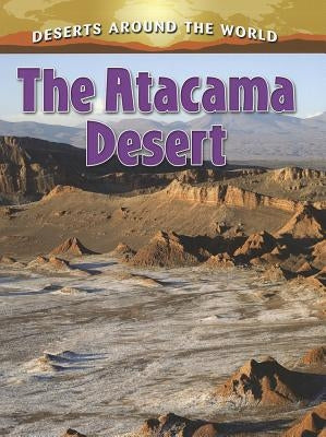 The Atacama Desert by Peppas, Lynn