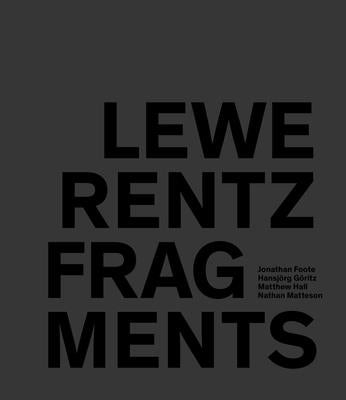 Lewerentz Fragments by Foote, Jonathan