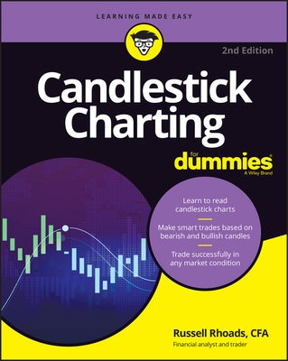 Candlestick Charting for Dummies by Rhoads, Russell