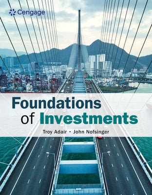 Foundations of Investments: An Introduction by Adair, Troy