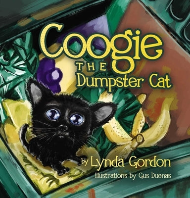 Coogie the Dumpster Cat by Gordon, Lynda S.