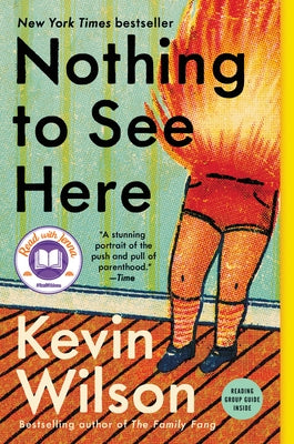 Nothing to See Here by Wilson, Kevin