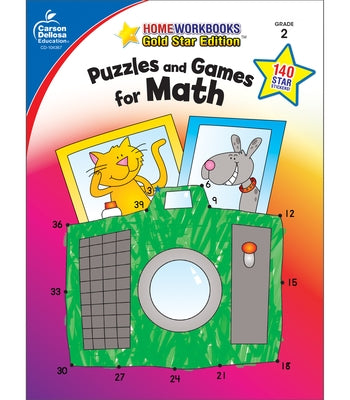 Puzzles and Games for Math, Grade 2: Gold Star Edition by Carson Dellosa Education