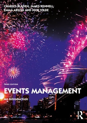 Events Management: An Introduction by Bladen, Charles