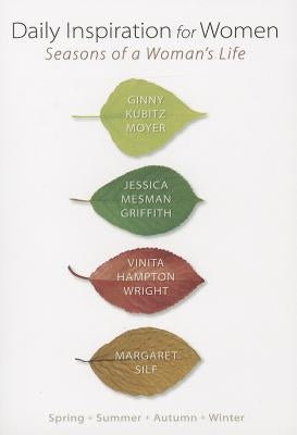 Daily Inspiration for Women: Seasons of a Woman's Life by Wright, Vinita Hampton