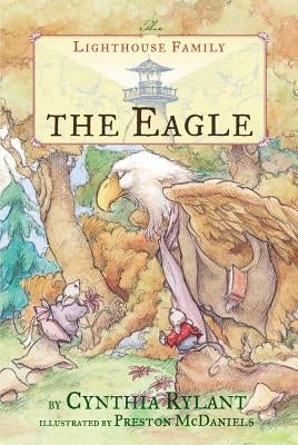The Eagle: Volume 3 by Rylant, Cynthia