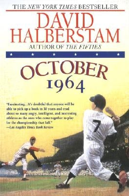 October 1964 by Halberstam, David