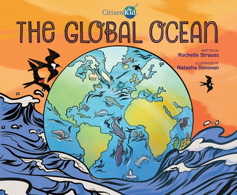 The Global Ocean by Strauss, Rochelle