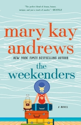 The Weekenders by Andrews, Mary Kay