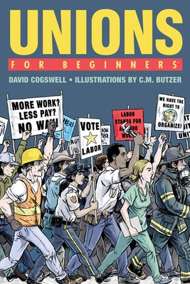 Unions for Beginners by Cogswell, David