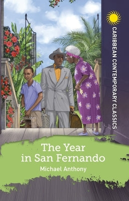 The Year in San Fernando by Anthony, Michael