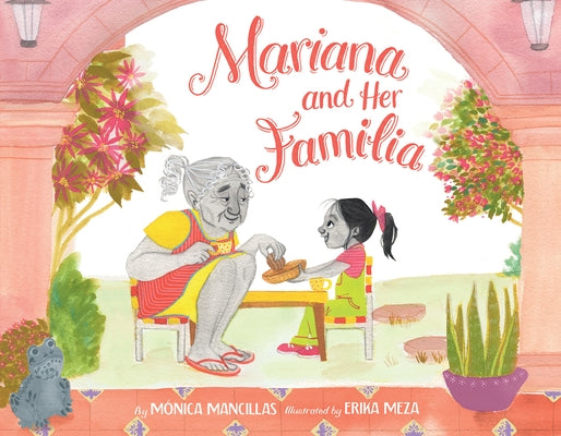 Mariana and Her Familia by Mancillas, M&#243;nica