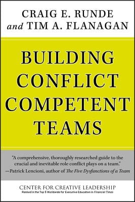Building Conflict Competent Te by Runde