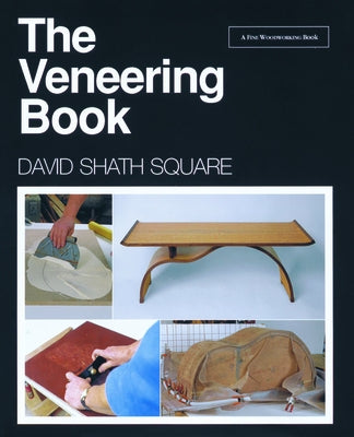 The Veneering Book by Shath Square, David