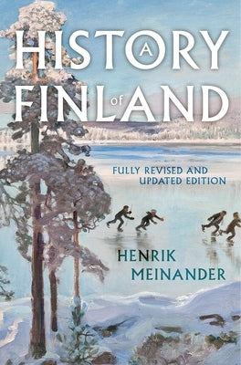 History of Finland by Meinander, Henrik