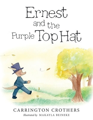 Ernest and the Purple Top Hat by Crothers, Carrington
