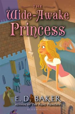 The Wide-Awake Princess by Baker, E. D.