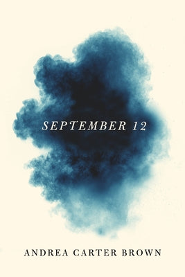 September 12 by Brown, Andrea Carter