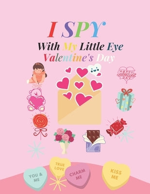 I SPY With My Little Eye Valentine's Day: A Fun Activity Valentine's Day Book for kids 2-5 Year Olds Things, if you give a mouse a cookie book Fun Gif by Kids Activity, Puzzler
