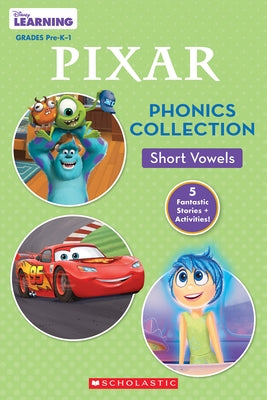 Disney Pixar Phonics Collection: Short Vowels (Disney Learning: Bind-Up) by Scholastic