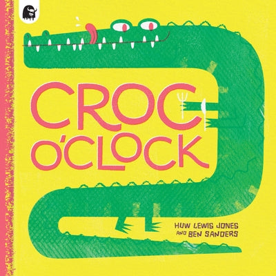 Croc O'Clock by Lewis Jones, Huw