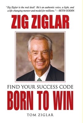 Born to Win by Ziglar, Zig