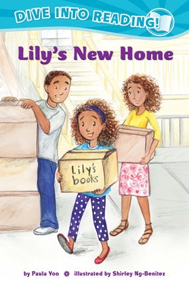 Lily's New Home (Confetti Kids #1): (Dive Into Reading) by Yoo, Paula