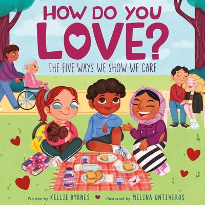 How Do You Love? by Byrnes, Kellie