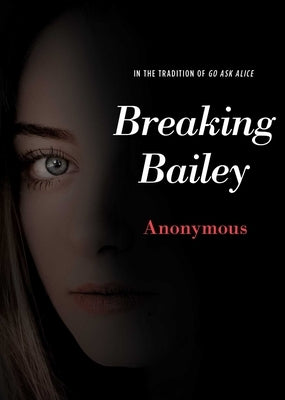 Breaking Bailey by Anonymous