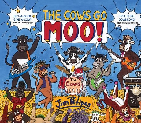 The Cows Go Moo! by Petipas, Jim