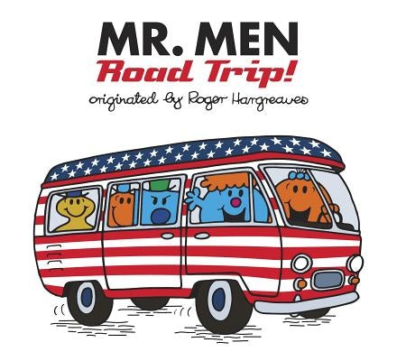 Mr. Men: Road Trip! by Hargreaves, Adam