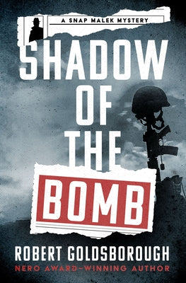 Shadow of the Bomb by Goldsborough, Robert