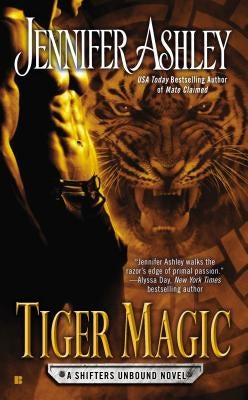 Tiger Magic by Ashley, Jennifer
