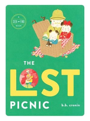 The Lost Picnic by Cronin, B. B.