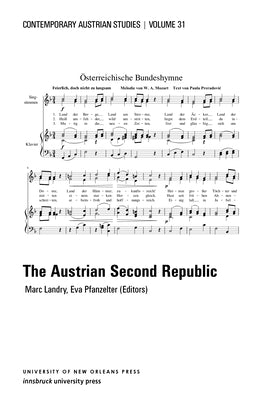 The Austrian Second Republic (Contemporary Austrian Studies, Vol 31) by Landry, Marc