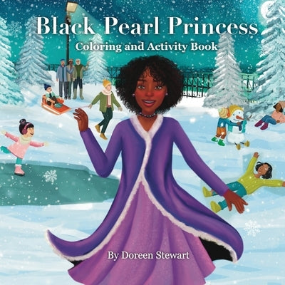 Black Pearl Princess Coloring and Activity Book by Stewart, Doreen