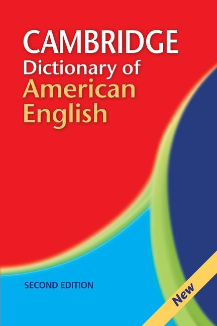 Camb Dict of American English 2ed by Cambridge University Press