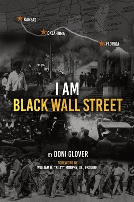 I Am Black Wall Street by Glover, Doni M.