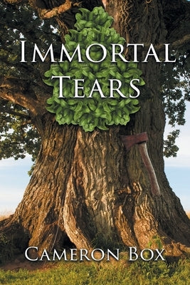 Immortal Tears by Box, Cameron