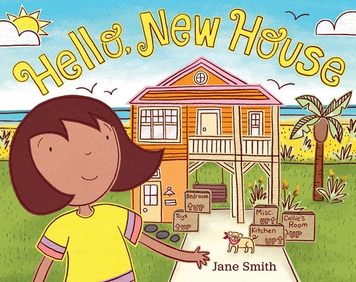 Hello, New House by Smith, Jane