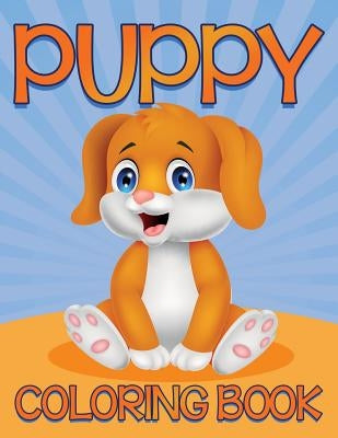 Puppy Coloring Book by Speedy Publishing LLC