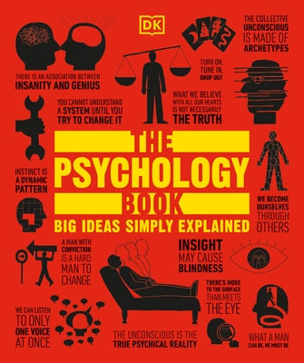 The Psychology Book: Big Ideas Simply Explained by DK