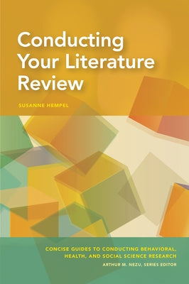 Conducting Your Literature Review by Hempel, Susanne