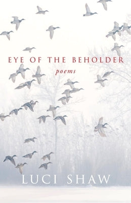 Eye of the Beholder by Shaw, Luci