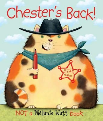 Chester's Back! by Watt, M&#233;lanie