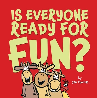 Is Everyone Ready for Fun?: Classroom Edition by Thomas, Jan