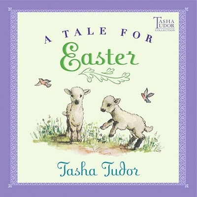 A Tale for Easter by Tudor, Tasha