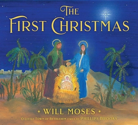 The First Christmas by Brooks, Phillips