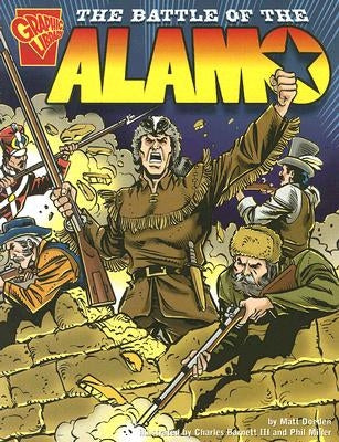 The Battle of the Alamo by Doeden, Matt